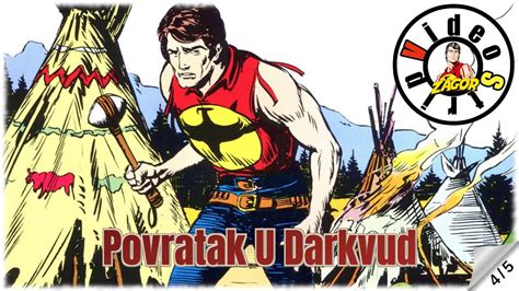 Zagor Povratak U Darkwood Strip U Boji Youtube