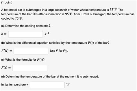 Solved Point A Hot Metal Bar Is Submerged In A Large Chegg