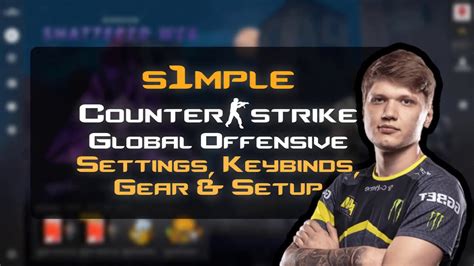 S1mple Counter Strike Global Offensive Settings Keybinds Setup April