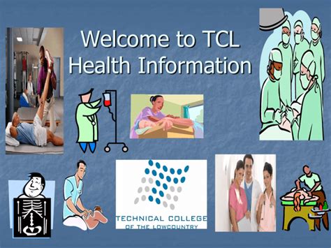 TCL Health Science Programs: - Technical College of the Lowcountry