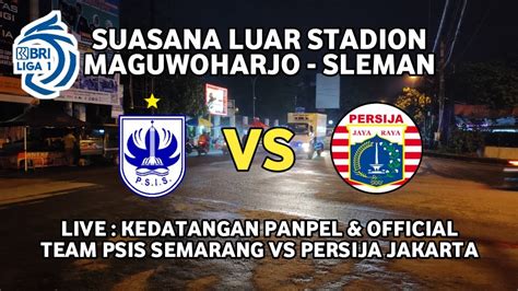 Live Suasana Luar Stadion Maguwoharjo Sleman Sebelum Pertandingan