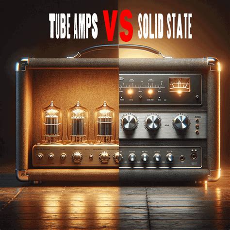 tube amps  solid state amps finding  perfect amplified voice