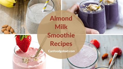 Best Almond Milk Smoothie Recipes Collection List Of Healthy