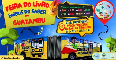 Feira Do Livro Ônibus Do Saber Município De Guatambu