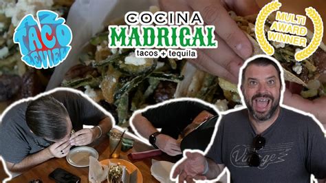 Taco Review Episode 14 Cocina Madrigal Yelp Restaurant Of The Year Youtube