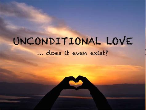 De-mystifying Unconditional Love: Part 1