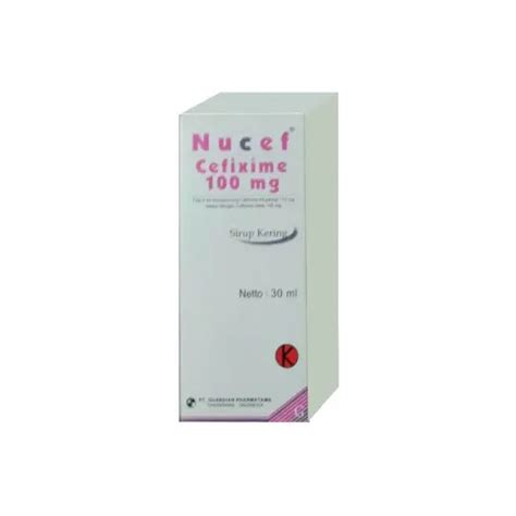 Nucef Dry Sirup 30 Ml Kegunaan Efek Samping Dosis Dan Aturan Pakai