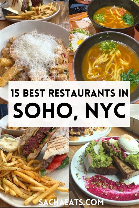 15 BEST Restaurants In Soho NYC Hidden Gems In 2023 Nyc Food