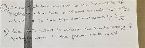 Solved that the electron in the Bohr orbits= of en atom hos | Chegg.com