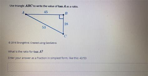 Solved Use triangle ABC to write the value of tan A as a | Chegg.com