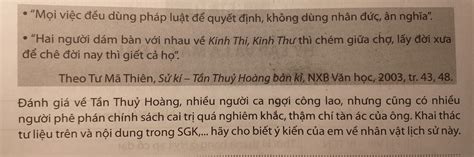 Hãy đọc đoạn tư liệu sau về Tần Thủy Hoàng: ''Mọi việc đều dùng pháp luật để quyết định, không ...