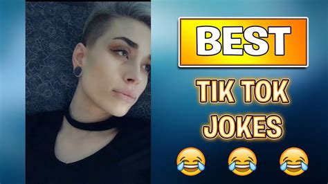 Tik Tok Jokes And One Liners 2019 V3 Youtube