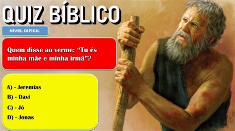 QUIZ BÍBLICO Antigo Testamento Nível Difícil Testamento Antigo