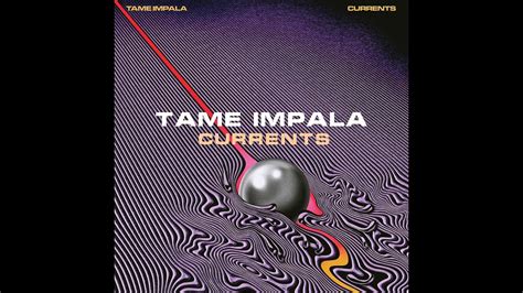 Currents Tame Impala Full Album Youtube