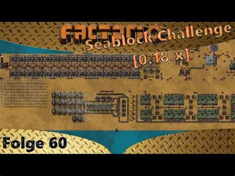 Factorio 18 X Seablock Voraussagte Probleme Treten Ein Let S