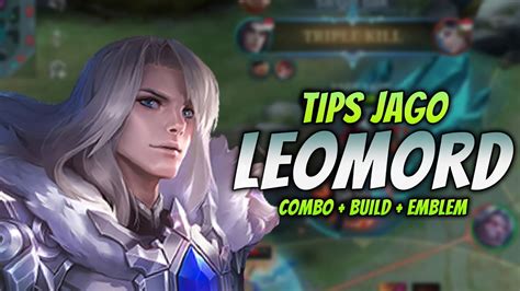 Cara Main Leomord Nerf And Combo Leomord Emblem And Build Tersakit 2023