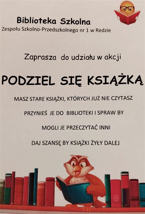 Biblioteka Szkolna Og Asza Akcj Podziel Si Ksi K Zesp Szkolno