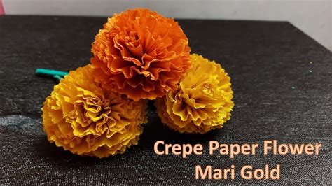 How To Make A Crepe Paper Flower Easy Crepe Marigold Flower