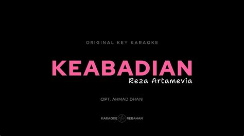 Reza Artamevia Keabadian Karaoke Version Original Key Youtube