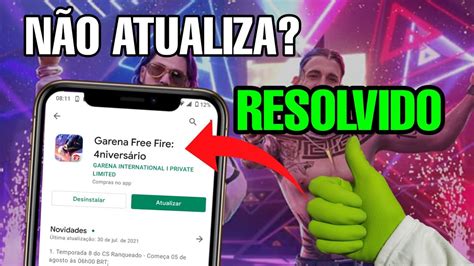 Free Fire N O Quer Atualizar Na Play Store Erro Ao Atualizar O Free