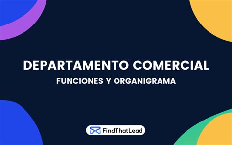 Funciones Y Organigrama De Un Departamento Comercial FTL