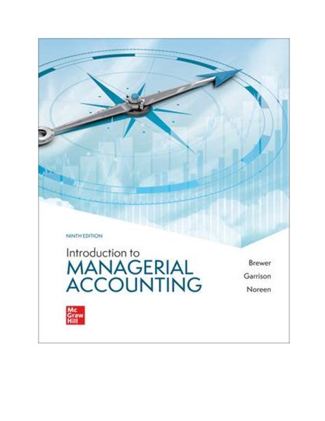 Introduction To Managerial Accounting 9th Edition By Peter Brewer