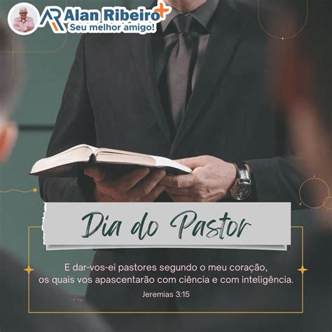 Homenagem Aos Nossos Pastores E Pastoras Blog Do Alan Ribeiro