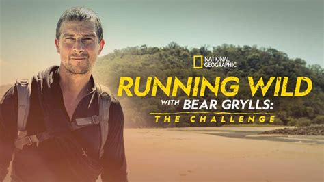 “Running Wild With Bear Grylls: The Challenge” Season 2 Trailer ...