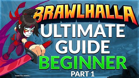 Brawlhalla Ultimate Guide Beginner Part Youtube