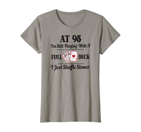 Funny 95th Birthday T T Shirt 95 Year Old Cards Shirt 2