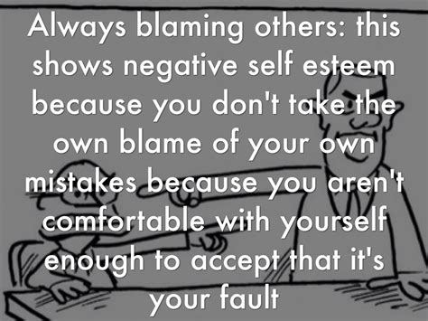 Blaming Others For Mistakes Quotes Quotesgram