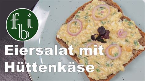 Eiersalat mit Hüttenkäse ohne Mayonnaise kalorien und fettarm super