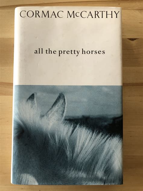 All the Pretty Horses by Cormac McCarthy: As New Hardcover (1993) 1st