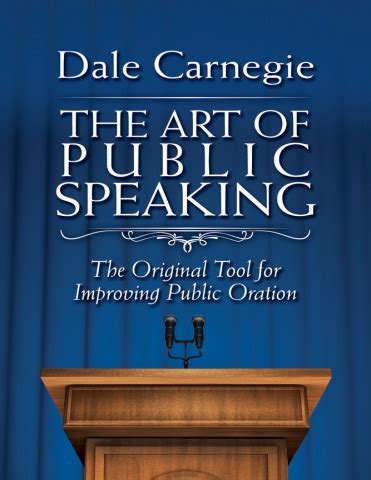 The Art Of Public Speaking The Original Tool For Improving Public