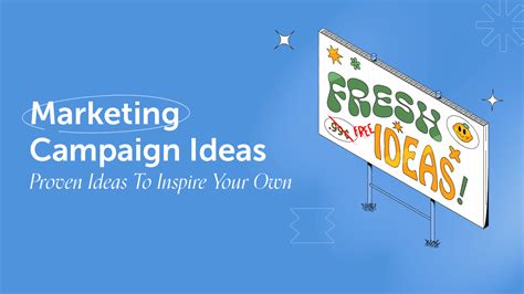 Marketing Campaign Ideas: 35 Proven Ideas And Examples To Inspire Your Own