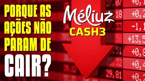 🚨💥 Cash3 Ainda Vale A Pena Investir Por Que As AÇÕes Da MÉliuz NÃo