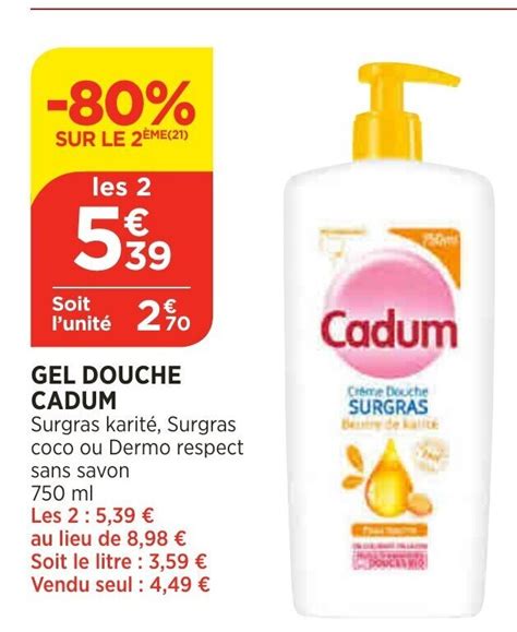 Promo Gel Douche Cadum Chez Bi1