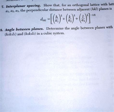 SOLVED: 7. Interplanar spacing. Show that, for an orthogonal lattice ...