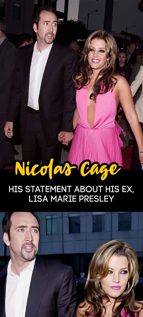 Nicolas Cage Opens Up About Ex Wife Lisa Marie Presley S Death