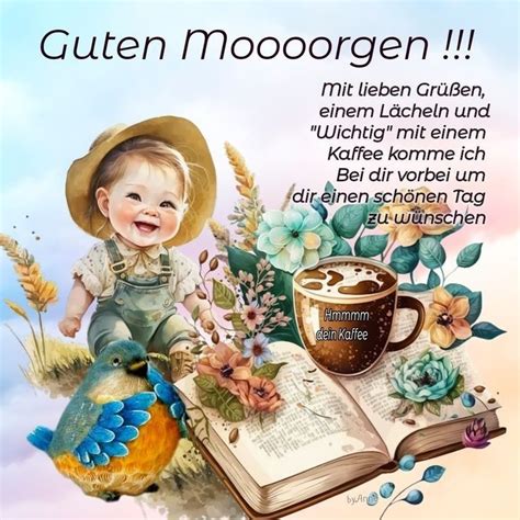 Pin By Gerlinde Mai On Guten Morgen In 2024 Good Morning Good