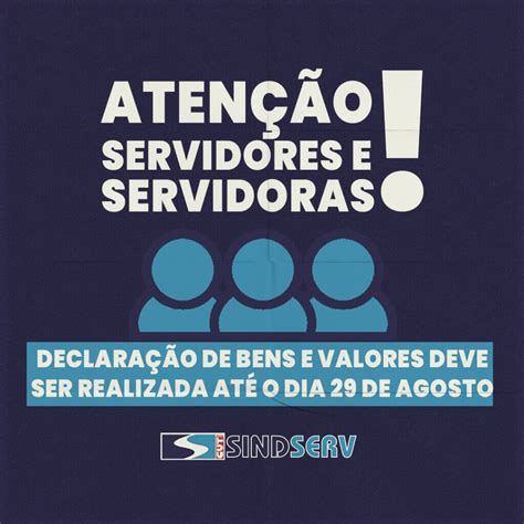 Servidores Tem At De Agosto Para Fazer A Declara O De Bens E