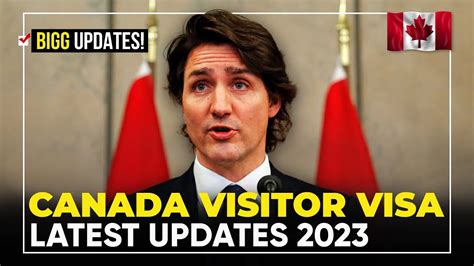 Canada Visitor Visa Latest Updates Ircc Canada Immigration 2024