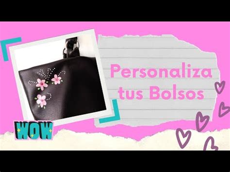 Hazlo T Misma Personaliza Tus Bolsos O Carteras Youtube