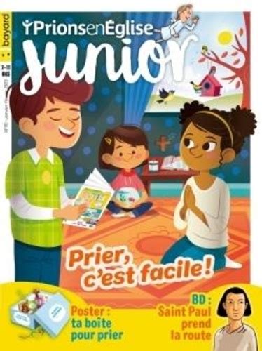 Prions En Eglise Junior N 113 Juillet 2023 De Bayard Presse Grand