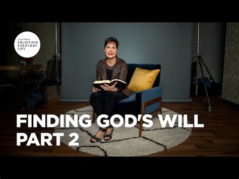 Finding God S Will Pt 2 Joyce Meyer Enjoying Everyday Life