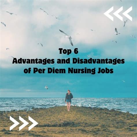 Per Diem Nursing The Top 6 Advantages And Disadvantages