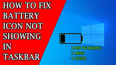 How To Fix Battery Icon Not Showing On The Windows 10 Taskbar Battery