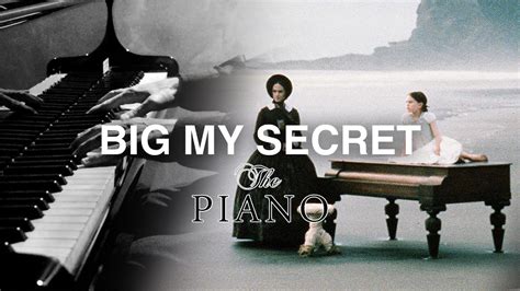 Big My Secret The Piano Michael Nyman [piano] Sereno Sasso Youtube