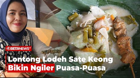 Kuliner Khas Demak Lontong Lodeh Sate Keong YouTube