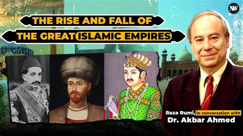 Rise And Fall Of The Great Islamic Empires Safavid Ottoman Mughal